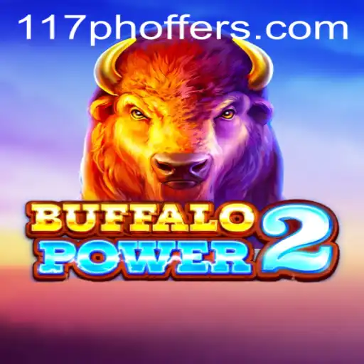 Exploring the Thrills of BuffaloPower2 with 117ph Excitement