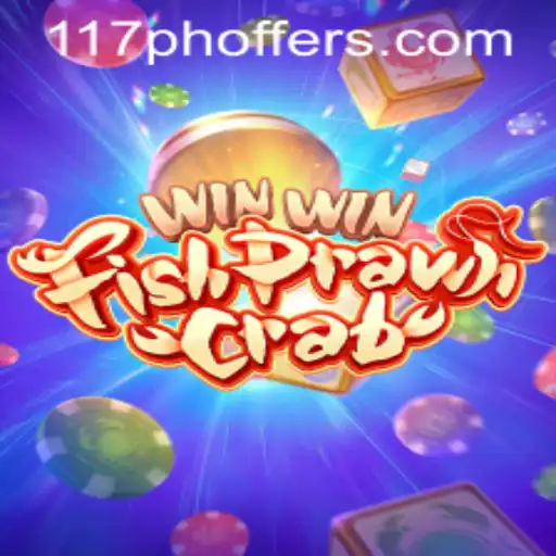 Exploring the Exciting World of WinWinFishPrawnCrab and the 117ph Strategy