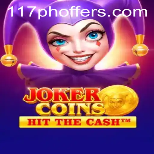 Diving into the World of JokerCoins: Unraveling the Game with 117ph