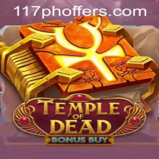 Temple of Dead Bonus Buy – An Exciting Adventure Awaits